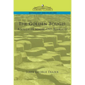 The Golden Bough: A Study in Magic and Religion - Hardcover