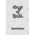 Songs of Youth - Paperback