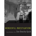 Wonderful Investigations: Essays, Meditations, Tales - Paperback