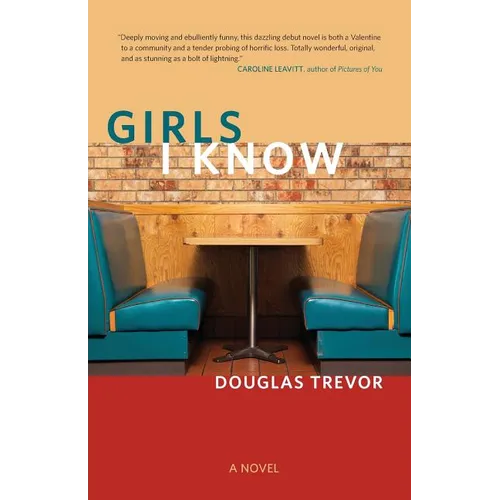 Girls I Know - Paperback