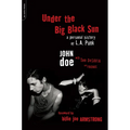 Under the Big Black Sun: A Personal History of L.A. Punk - Paperback