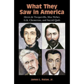 What They Saw in America - Paperback