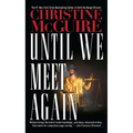 Until We Meet Again - Paperback