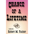 Chance of a Lifetime - Paperback