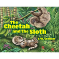 The Cheetah and the Sloth - Paperback