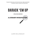 Barack 'em Up: A Literary Investigation - Paperback