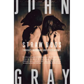 Straw Dogs: Thoughts on Humans and Other Animals - Paperback