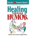 Healing Through Humor - Hardcover