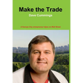 Make the Trade - Hardcover