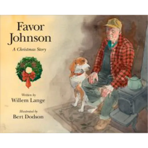 Favor Johnson: A Christmas Stroy - Hardcover