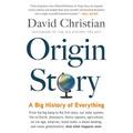 Origin Story: A Big History of Everything - Paperback