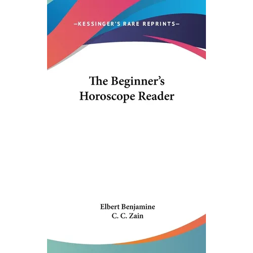 The Beginner's Horoscope Reader - Hardcover