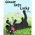 Gunner Gets Lucky - Paperback