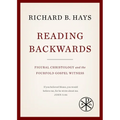 Reading Backwards: Figural Christology and the Fourfold Gospel Witness - Paperback