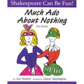 Much Ado about Nothing for Kids - Paperback