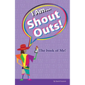 I Am... Shout Outs! The book of me! - Paperback