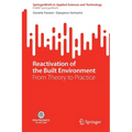 Reactivation of the Built Environment: From Theory to Practice - Paperback