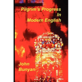 Pilgrim's Progress in Modern English - Paperback