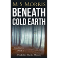 Beneath Cold Earth: A Yorkshire Murder Mystery - Paperback