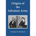 Origins of the Salvation Army - Paperback