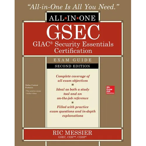 Gsec Giac Security Essentials Certification All-In-One Exam Guide, Second Edition - Paperback