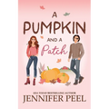 A Pumpkin and a Patch - Paperback