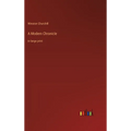 A Modern Chronicle: in large print - Hardcover
