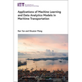 Applications of Machine Learning and Data Analytics Models in Maritime Transportation - Hardcover