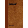 Practical Plant Biochemistry - Paperback