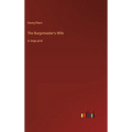 The Burgomaster's Wife: in large print - Hardcover