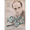 Ship Without a Sail: The Life of Lorenz Hart - Paperback