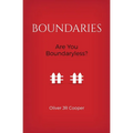 Boundaries: Are You Boundaryless? - Paperback