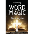Word Magic: Born Again - Paperback