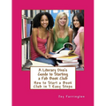 A Literary Diva's Guide to Starting a Fab Book Club - Paperback