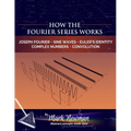 How the Fourier Series Works - Paperback