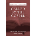 Called by the Gospel - Paperback