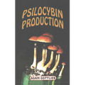 Psilocybin Producers Guide - Paperback