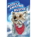 Rocky's Amazing Rescue - Hardcover