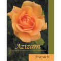 Azizam: Exploring the Sacredness of One'S Dearest Relationship - Paperback