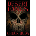 Desert Fangs: A Supernatural Western Thriller - Paperback
