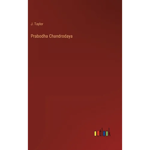 Prabodha Chandrodaya - Hardcover