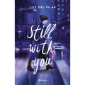 Still with You - Paperback