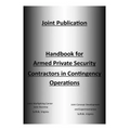 Handbook for Armed Private Security Contractors in Contingency Operations - Paperback
