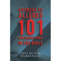 Answers to Alleged 101 Contradictions in the Bible - Paperback
