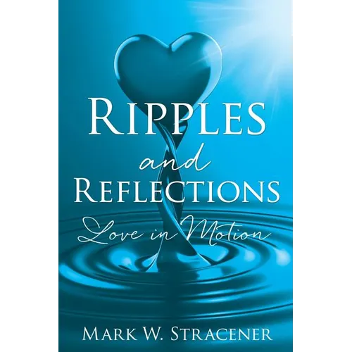 Ripples and Reflections - Paperback