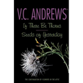 If There Be Thorns/Seeds of Yesterday - Paperback