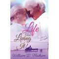 Life and Living It - Paperback
