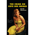 The Crime on Cote Des Neiges - Paperback
