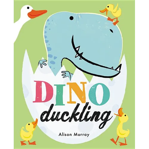Dino Duckling - Hardcover