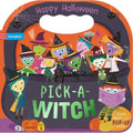 Pick-A-Witch: Happy Halloween! - Board Book